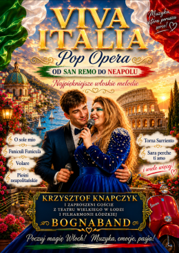 VIVA ITALIA Pop Opera – Najpiękniejsze włoskie melodie