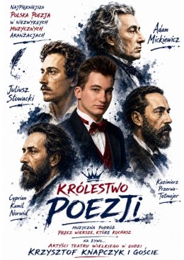 Królestwo Poezji - Muzyczna podróż przez wiersze, które kochasz